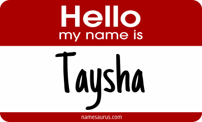 Hello my name is Taysha png download