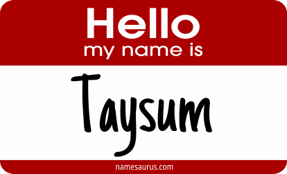 Hello my name is Taysum png download