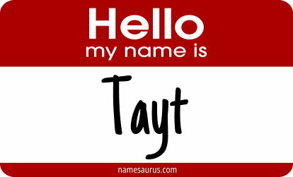 Hello my name is Tayt png download