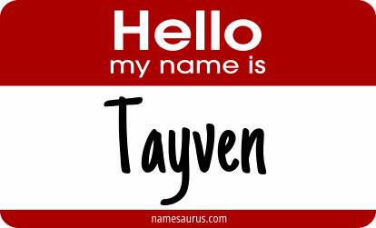 Hello my name is Tayven png download