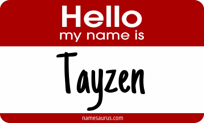 Hello my name is Tayzen png download