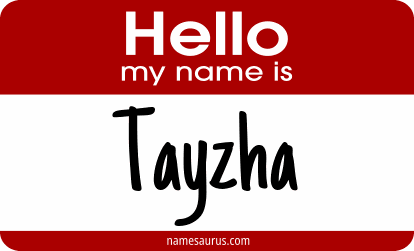 Hello my name is Tayzha png download