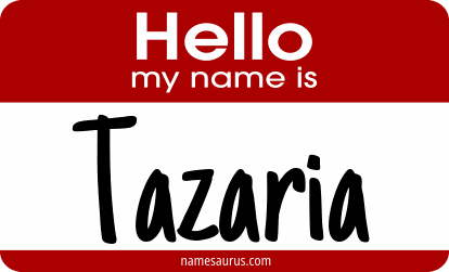 Hello my name is Tazaria png download
