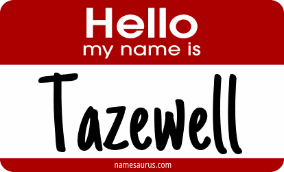 Hello my name is Tazewell png download