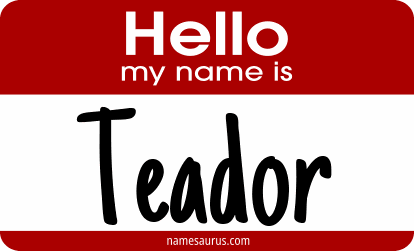 Hello my name is Teador png download