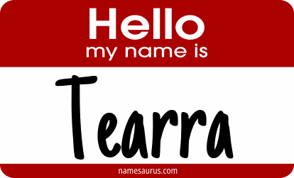 Hello my name is Tearra png download