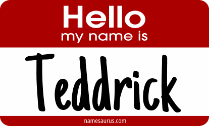 Hello my name is Teddrick png download