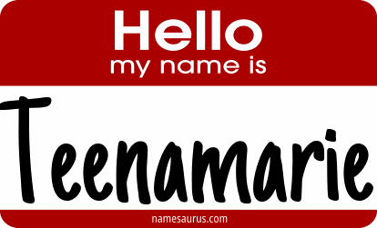 Hello my name is Teenamarie png download