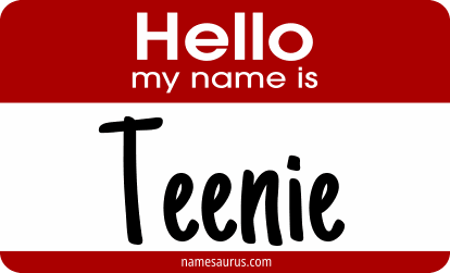 Hello my name is Teenie png download
