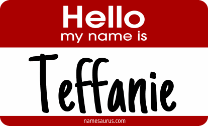 Hello my name is Teffanie png download