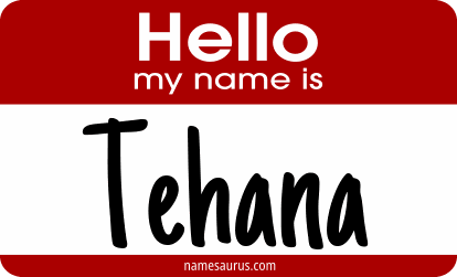 Hello my name is Tehana png download