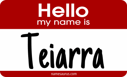 Hello my name is Teiarra png download