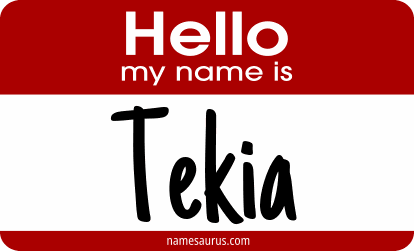 Hello my name is Tekia png download