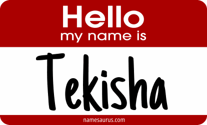Hello my name is Tekisha png download