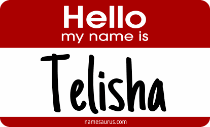 Hello my name is Telisha png download