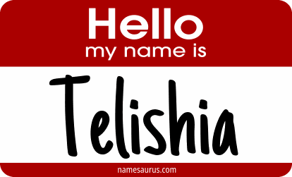 Hello my name is Telishia png download
