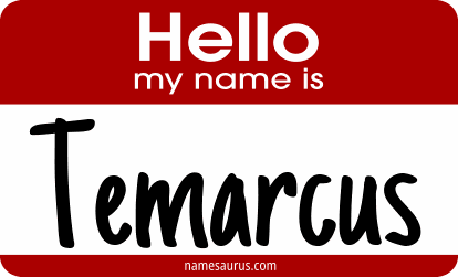 Hello my name is Temarcus png download