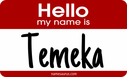 Hello my name is Temeka png download