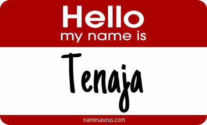 Hello my name is Tenaja png download