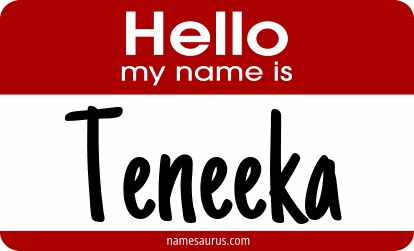 Hello my name is Teneeka png download