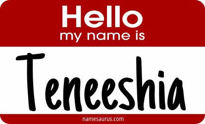 Hello my name is Teneeshia png download