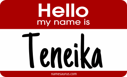 Hello my name is Teneika png download