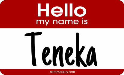 Hello my name is Teneka png download