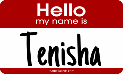 Hello my name is Tenisha png download