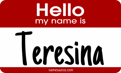 Hello my name is Teresina png download