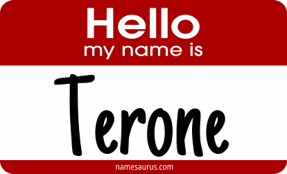 Hello my name is Terone png download