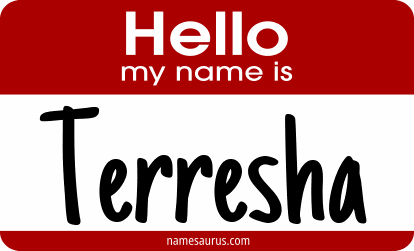 Hello my name is Terresha png download