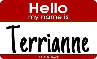 Hello my name is Terrianne png download