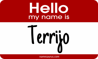 Hello my name is Terrijo png download
