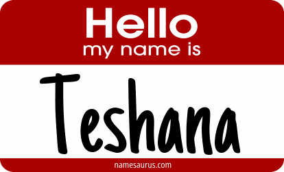Hello my name is Teshana png download