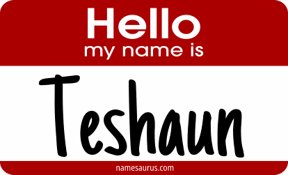 Hello my name is Teshaun png download