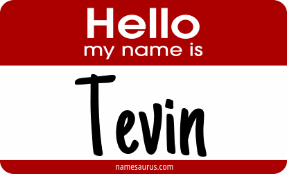 Hello my name is Tevin png download