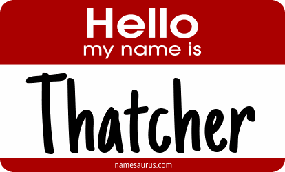 Hello my name is Thatcher png download