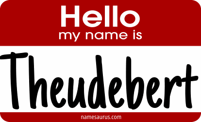 Hello my name is Theudebert png download