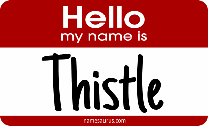 Hello my name is Thistle png download