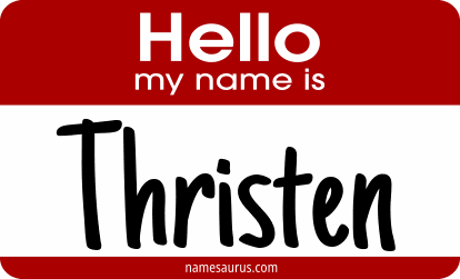 Hello my name is Thristen png download