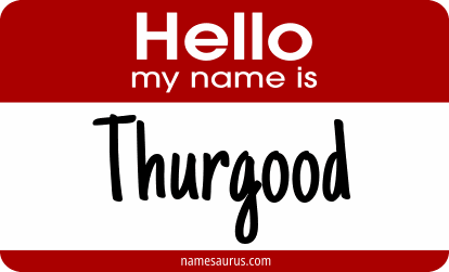 Hello my name is Thurgood png download