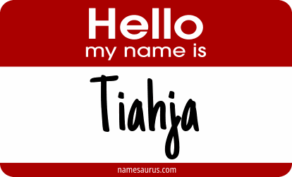 Hello my name is Tiahja png download