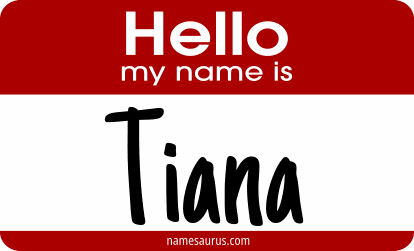 Hello my name is Tiana png download
