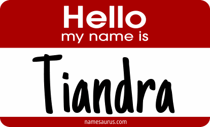 Hello my name is Tiandra png download