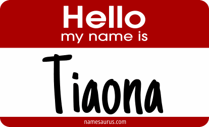 Hello my name is Tiaona png download