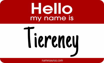 Hello my name is Tiereney png download