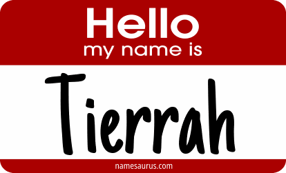 Hello my name is Tierrah png download