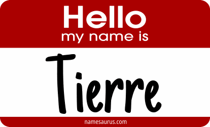 Hello my name is Tierre png download