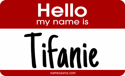 Hello my name is Tifanie png download