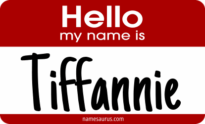 Hello my name is Tiffannie png download